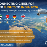 Best Connecting Cities for Cheap Flights to India 2026